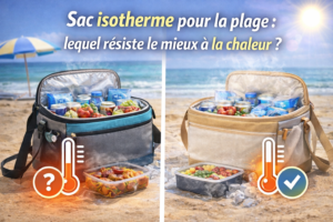 Sac isotherme pour la plage : lequel résiste le mieux à la chaleur ?